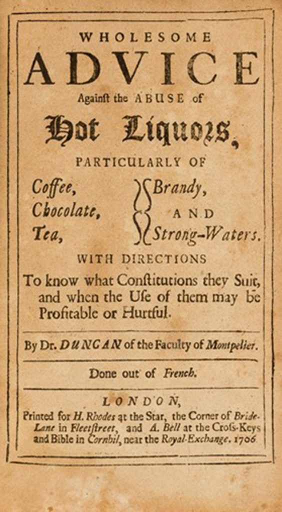 First Edition of Wholesome Advice Against the Abuse of Hot Liquors