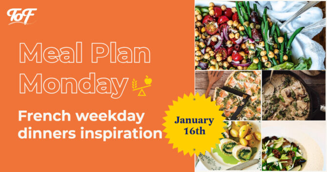 French meal plan: healthy weekday dinners, January 16th